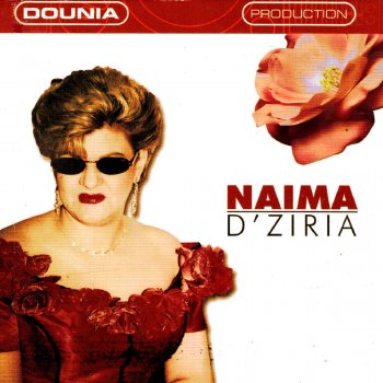 Paroles de Naïma Dziria Musixmatch