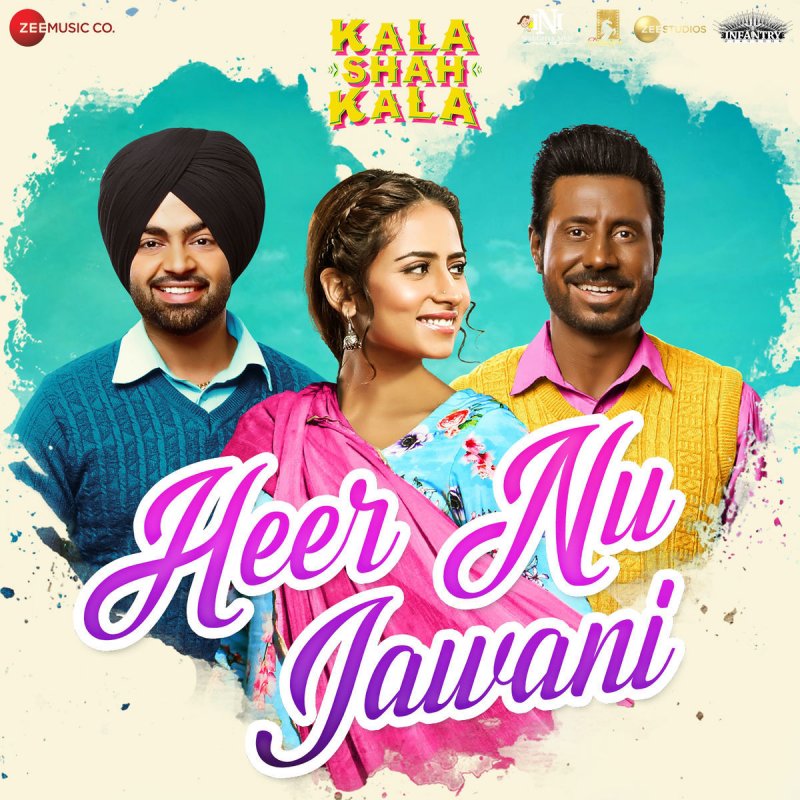 Navjeet Singh & Jaidev Kumar Heer Nu Jawani (From "Kala Shah Kala") Lyrics Musixmatch