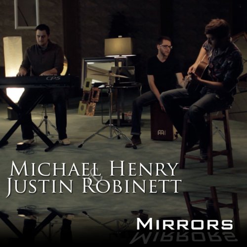 Mirrors (originally by Justin Timberlake)