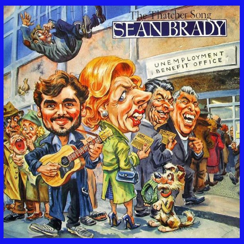 Sean Brady The Thatcher Song Lyrics Musixmatch
