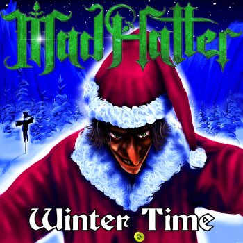 Winter Time By Mad Hatter Album Lyrics Musixmatch Song Lyrics