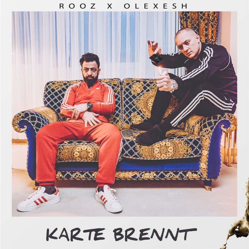 Rooz feat. Olexesh - Karte brennt Lyrics | Musixmatch