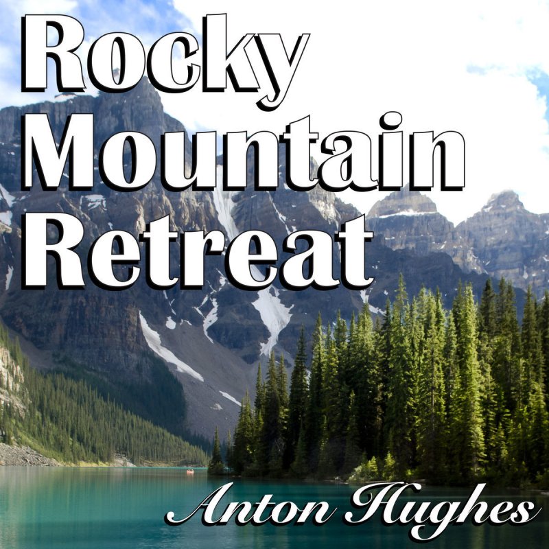 Murdo McRae Rocky Mountain Retreat Lyrics Musixmatch