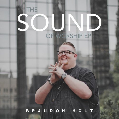 The Sound of Worship - EP