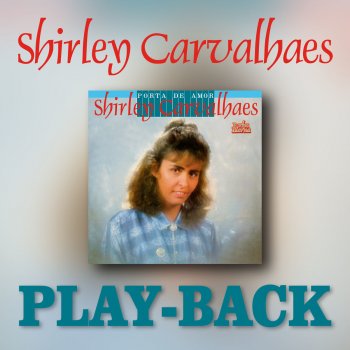 Mar Bravio Playback Testo Shirley Carvalhaes Mtv Testi E Canzoni Assembleia de deus em itaóca. mar bravio playback testo