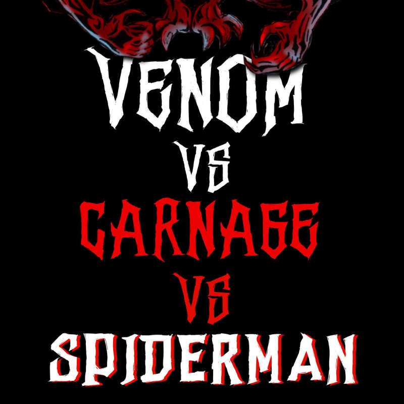 Daddyphatsnaps Venom Vs Carnage Vs Spiderman Lyrics Musixmatch Comment must not exceed 1000 characters. venom vs carnage vs spiderman lyrics