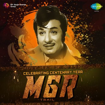 Celebrating Centenary Year Mgr By Various Artists Album Lyrics Musixmatch The music for the song was composed by kaalathai vendravan lyrics in english. musixmatch