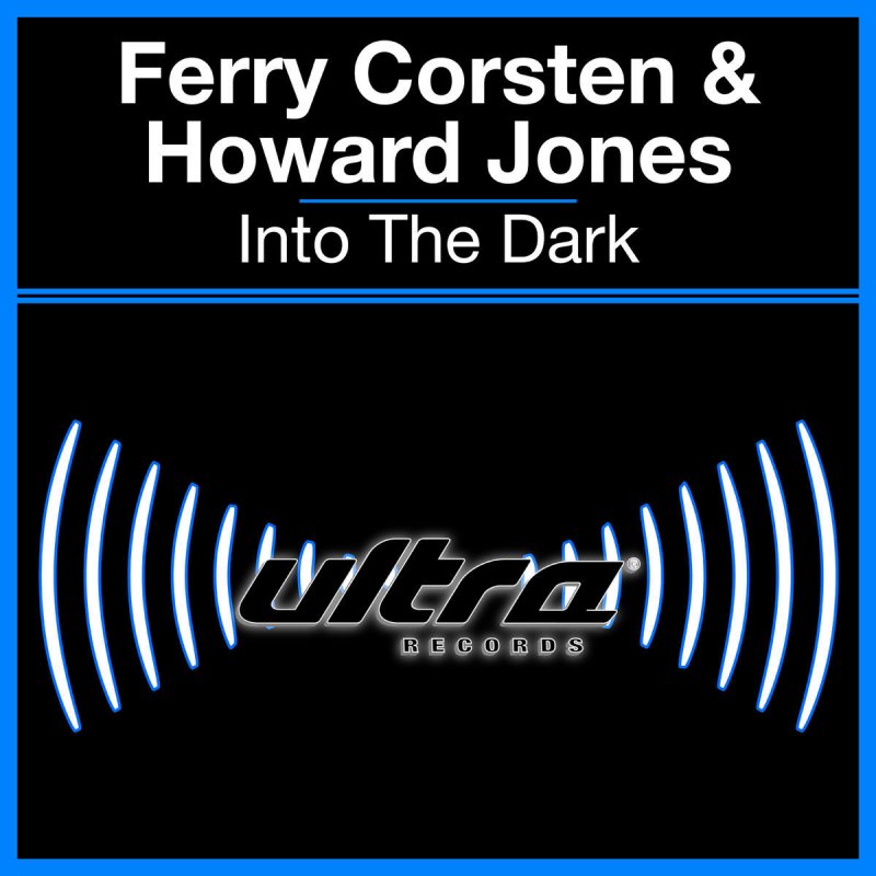 Ferry Corsten Feat Howard Jones Into The Dark Lyrics Musixmatch Senaka no kage ga flowing viscously, deeply the red moon appears; musixmatch