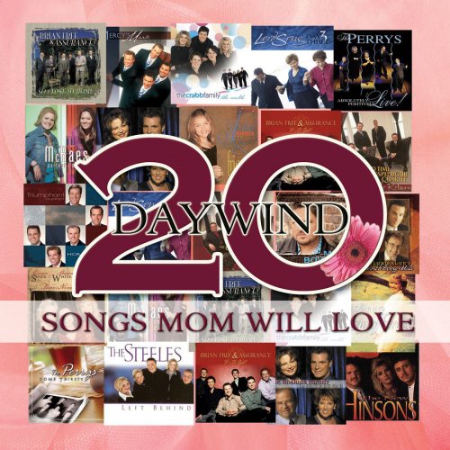 Daywind: 20 Songs Mom Will Love