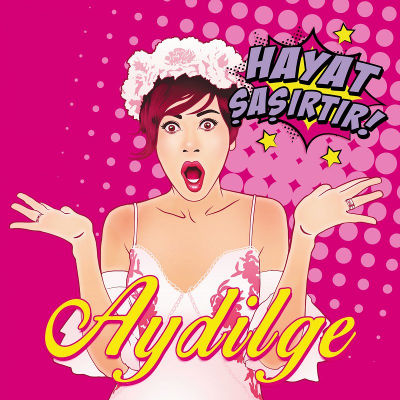 aydilge hayat sasirtir lyrics musixmatch