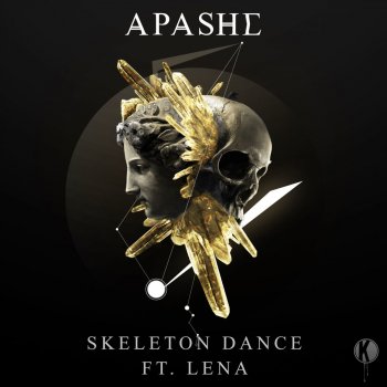 Apashe & Lena - Skeleton Dance Lyrics | Musixmatch