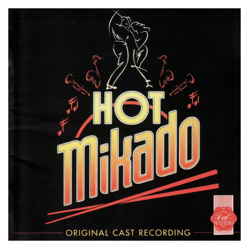 Hot Mikado Original Cast The Mikado Song Lyrics Musixmatch