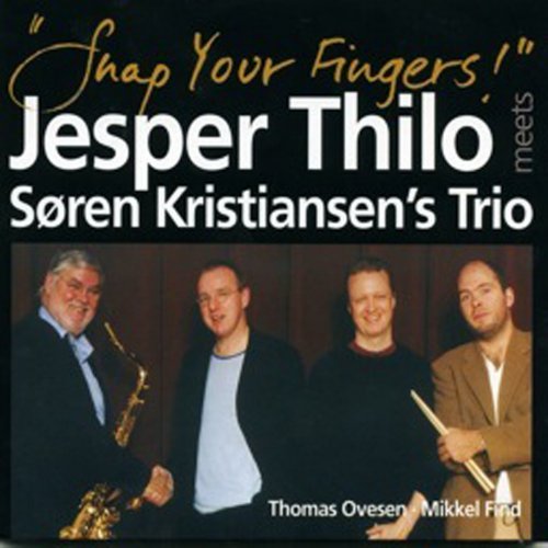 Snap Your Fingers! (feat. Søren Kristiansen, Ovesen & Find)