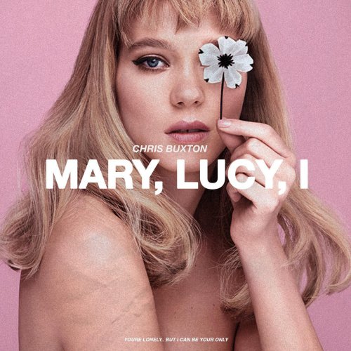Mary, Lucy, I