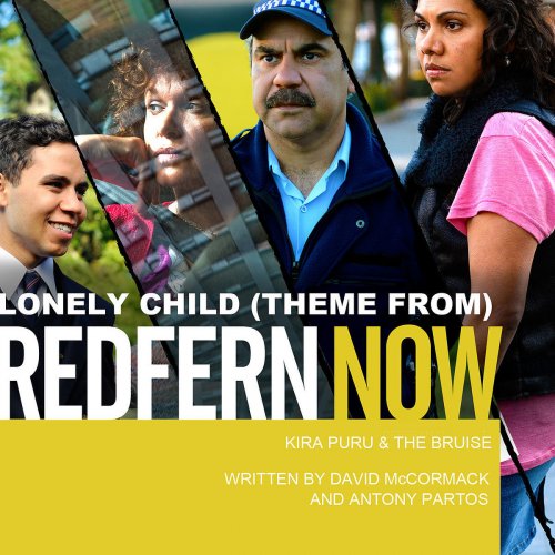 Lonely Child (Theme from REDFERN NOW)