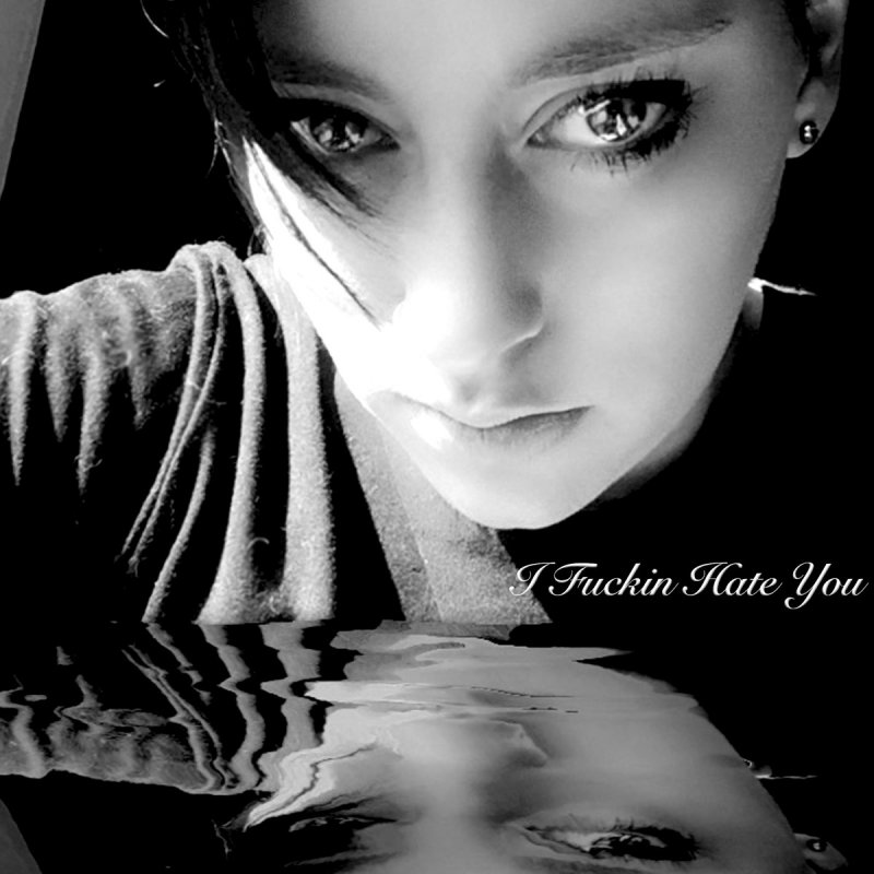 Hate you песня. Hate you заставка. Ю кен факин хейт ми. Бекка песня. I hate you.