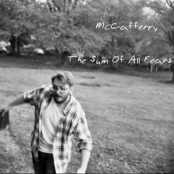 Sum Of All Fears By Mccafferty Album Lyrics Musixmatch