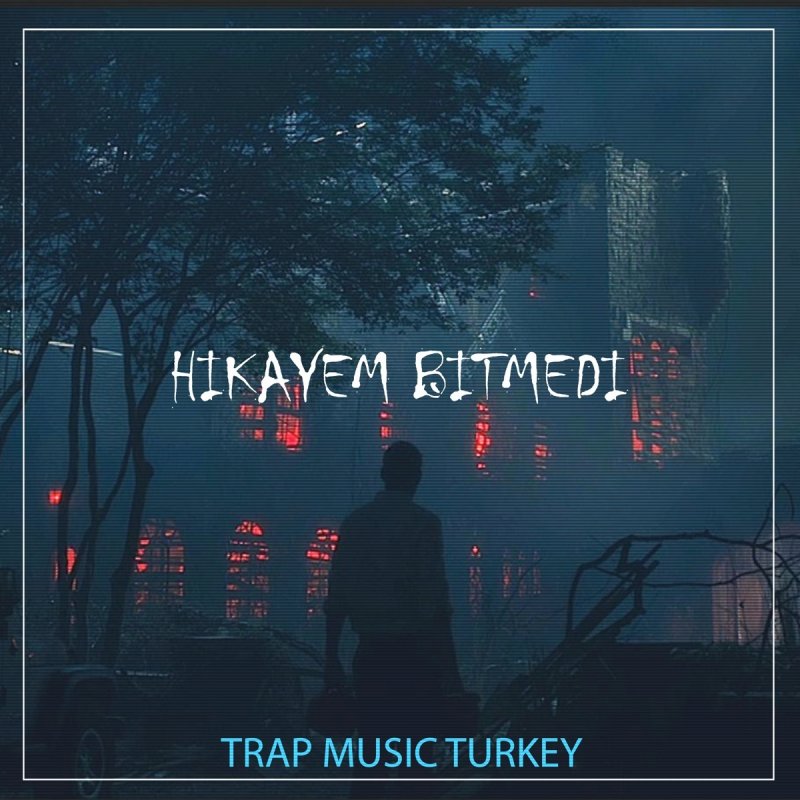 Can Keskin Hikayem Bitmedi Lyrics Musixmatch