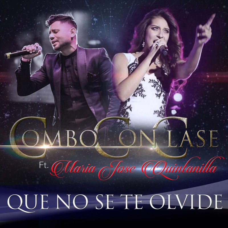 Que No Se Te Olvide Letra