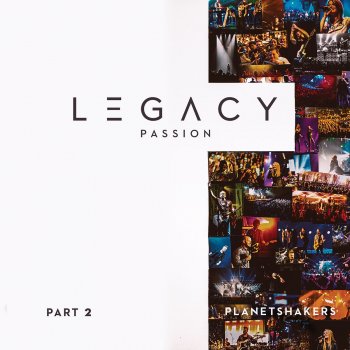 Legacy, Pt. 2: Passion