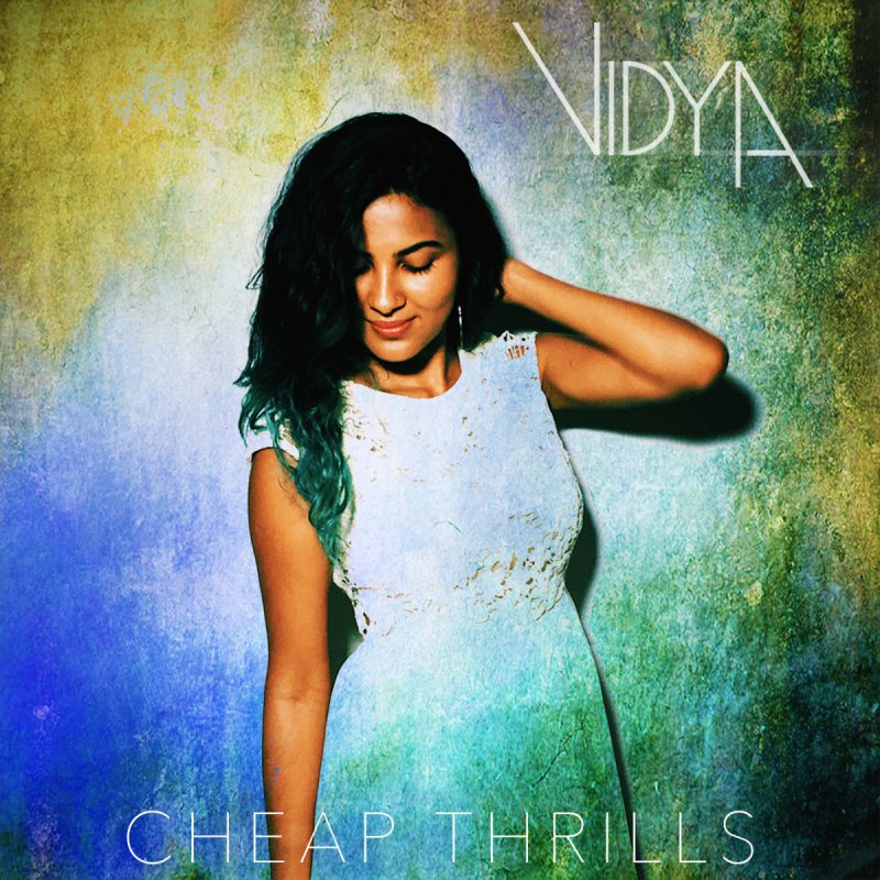 Vidya Vox - Cheap Thrills Lyrics  Musixmatch