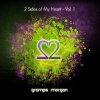 2 Sides of My Heart Vol. 1 Gramps Morgan - cover art