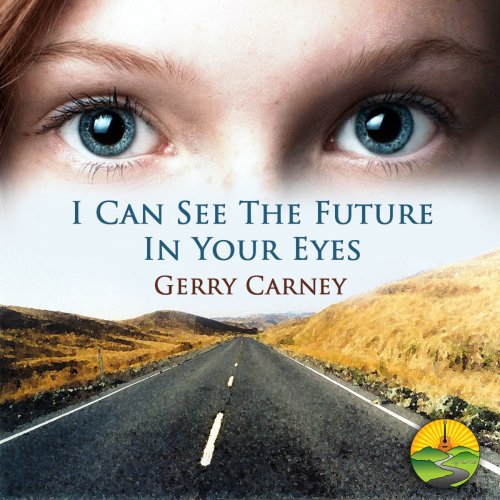 I Can See the Future in Your Eyes