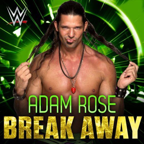 Break Away (Adam Rose)