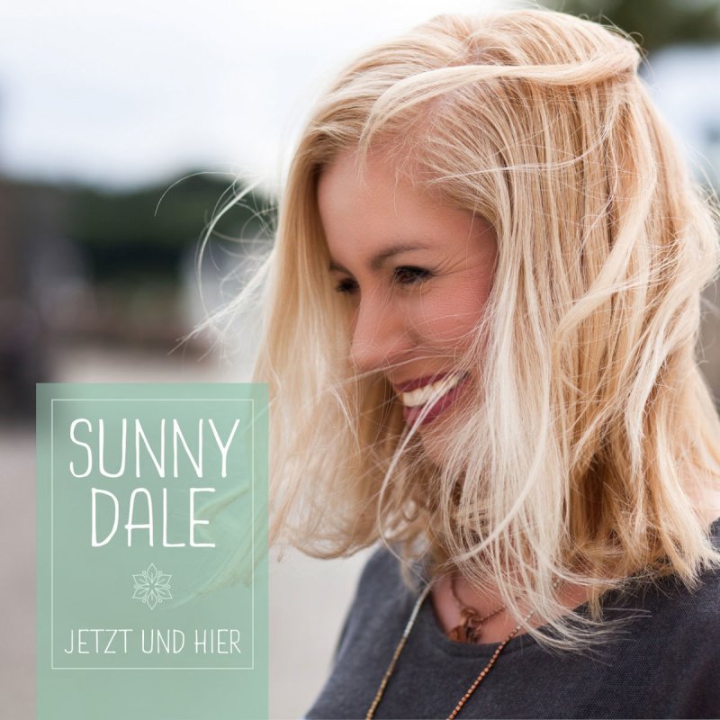 An Deiner Seite Sunny Dale Text