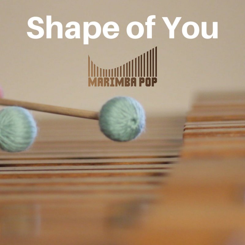 Shape music. Маримба танец. Маримба слушать. Мелодия Shape of you. Marimba shapeofyou Remix.