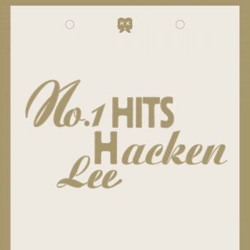 Hacken Lee No 1 Hits By Hacken Lee Album Lyrics Musixmatch