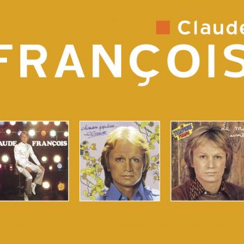 Claude François - Chanson populaire (Ça s'en va et ça revient) Lyrics | Musixmatch