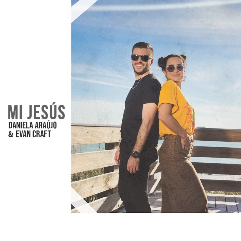 Daniela Araujo Feat Evan Craft Mi Jesus Lyrics Musixmatch Lo nuevo de redimi2 y evan craft; daniela araujo feat evan craft mi