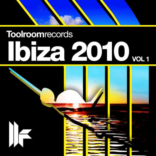 Toolroom Records Ibiza 2010 (Vol.1)
