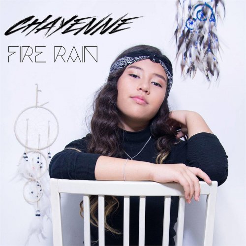 Chayenne - Fire Rain