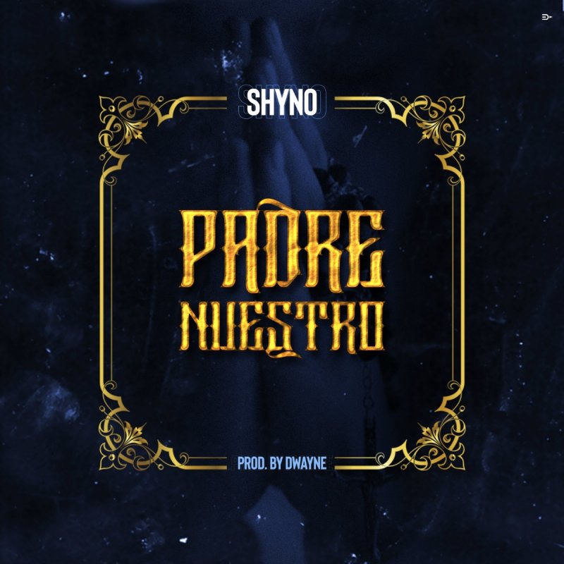 Shyno Padre Nuestro Songtext Musixmatch musixmatch