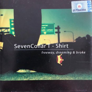 Freeway Dreaming Broke By Seven Collar T Shirt Album Lyrics Musixmatch Song Lyrics And Translations