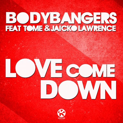 Love Come Down (Feat. Tome & Jaicko Lawrence)