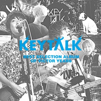 Best Selection Album Of Victor Years By Keytalk Album Lyrics Musixmatch