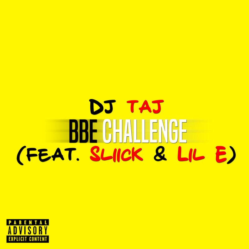 bbe challenge remix dj taj