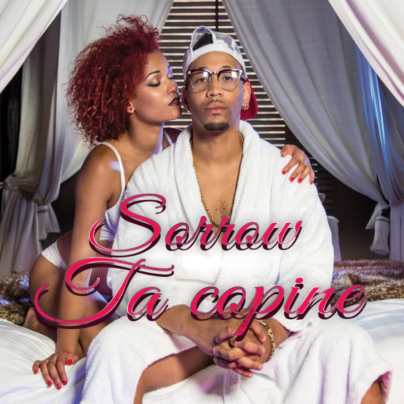 Sorrow Ta Copine Paroles Musixmatch