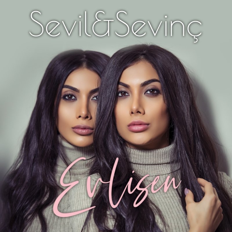 Sevil Sevinc Evlisen Songtext Musixmatch