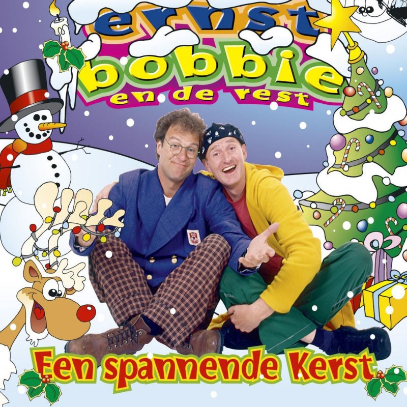 Ernst Bobbie En De Rest Ernst Bobbie En De Rest Lyrics Musixmatch