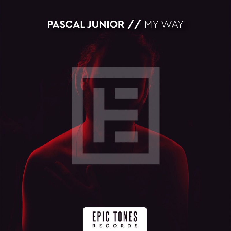 Pascal Junior My Way Lyrics Musixmatch My way (extended mix) pascal junior epic tones records. pascal junior my way lyrics musixmatch