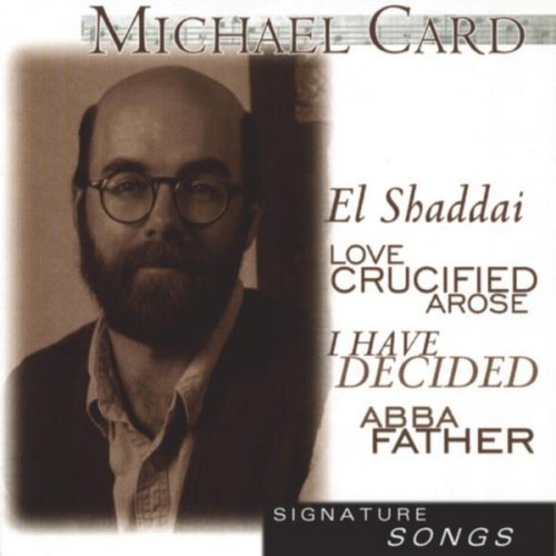 Signature Series: Michael Card