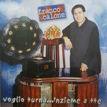 Franco Calone Le Canzoni Gli Album I Testi E Le Traduzioni Mtv