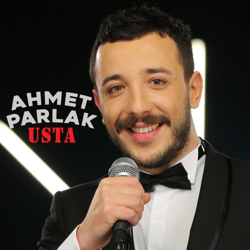 Ahmet Parlak Usta Lyrics Musixmatch