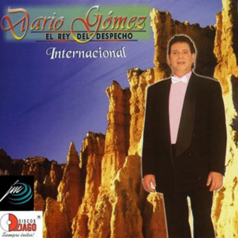 Dario Gomez Nadie Es Eterno Lyrics Musixmatch Ademas especiales, videos, fotos, audios, graficos, entrevistas. dario gomez nadie es eterno lyrics