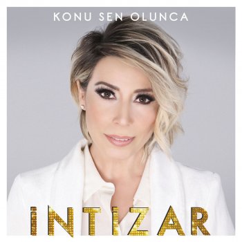 Su Gibi Gozlerin Paramparca Dizisi By Intizar Album Lyrics Musixmatch Song Lyrics And Translations