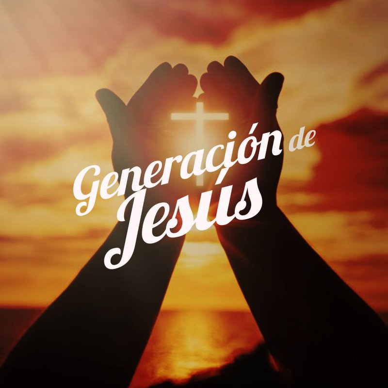 Generación De Jesús Mi Dios Es Real Letra de Mi Dios Es Real de Generacion De Jesus | Musixmatch